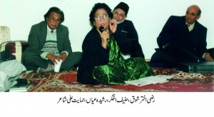 Razi Akhtar Shauq, Haneef Akhghar, Rashida Ayan, Himayat Ali Shaair